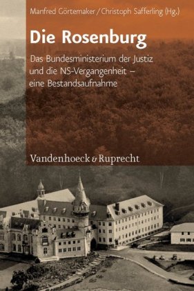  978-3-525-30046-6;Görtemaker-Die Rosenburg.jpg - Bild