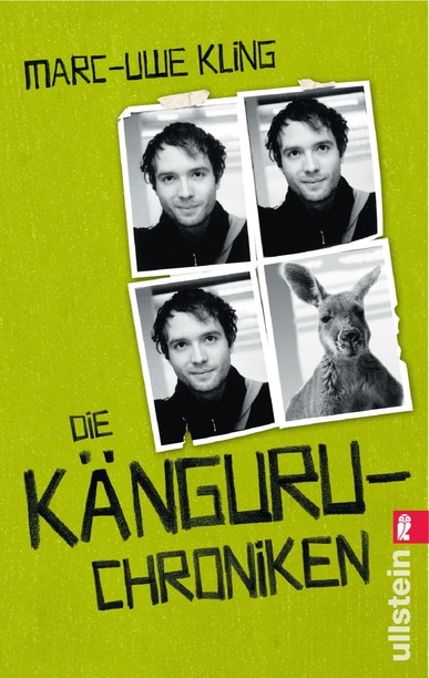 Die Känguru Chroniken. Ansichten eines vorlauten Beuteltiers. Von Marc-Uwe Kling