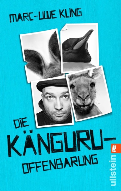 Die Känguru-Offenbarung. Von Marc-Uwe Kling