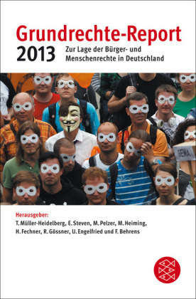 Grundrechte-Report 2013. Zur Lage der Bürger- und Menschenrechte in Deutschland