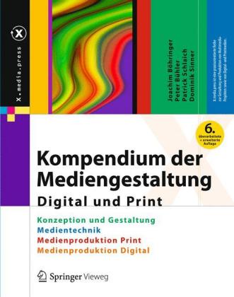 Kompendium der Mediengestaltung. Hrsg. v. Joachim Böhringer