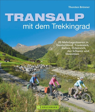 Transalp mit dem Trekkingrad. Von Thorsten Brönner