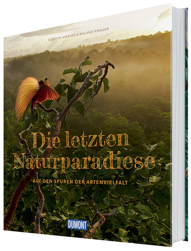 DuMont Bildband Die letzten Naturparadiese. Von Kerstin Viering und Roland Knauer