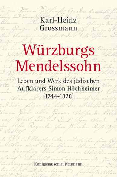 Würzburgs Mendelssohn. Von Karl-Heinz Grossmann