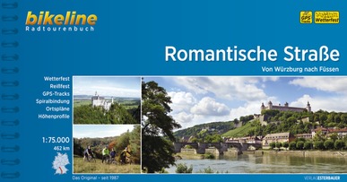 Bikeline Radtourenbuch Romantische Straße. 7., überarb. Aufl. 2015