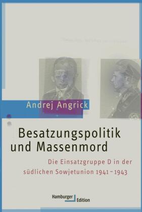  978-3-86854-388-9;Angrick-Besatzungspolitik und Mssenmord.jpg - Bild