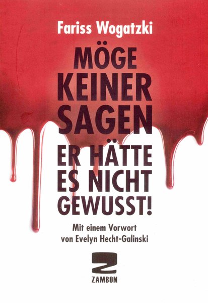 Möge keiner sagen er hätte es nicht gewusst! | Buchladen Neuer Weg