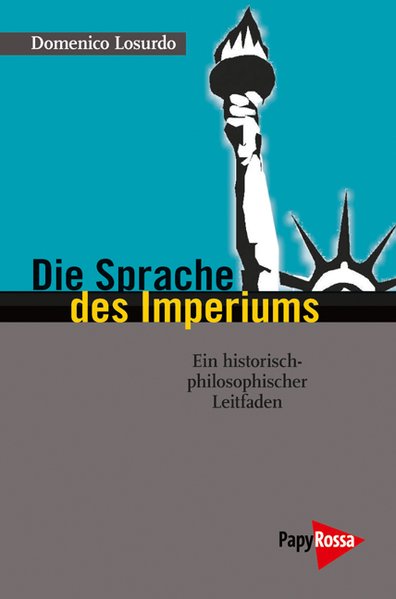 978-3-89438-469-2;Losurdo-Die-Sprache-des-Imperiums.jpg - Bild