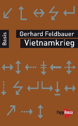 Vietnamkrieg von Gerhard Feldbauer