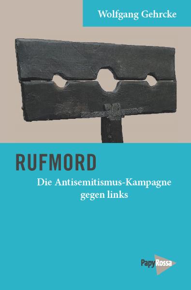  978-3-89438-586-6;gehrcke-rufmord.jpg - Bild