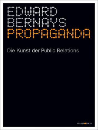 Propaganda von Edward Bernays
