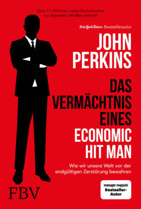  978-3-95972-391-6;Perkins-DasVermächtnisEinesEconomicHitman.jpg - Bild