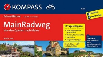 Kompass Fahrradführer Mainradweg von Hans-Peter Vogt