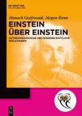  978-3-11-074468-2;Gutfreund + Renn-Einstein über Einstein.jpg - Bild