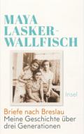  978-3-458-17847-7;Lasker-Wallrfisch-BriefeNachBreslau.jpg - Bild