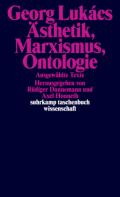  978-3-518-29939-5;Lukács-Ästhetik-Marxismus-Ontologie.jpg - Bild