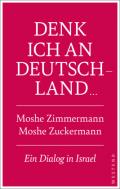  978-3-86489-402-2;Zuckermann + Zimmermann-Denk ich an Deutschland ....jpg - Bild