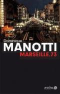  978-3-86754-247-0;Manotti-Marseille.73.jpg - Bild