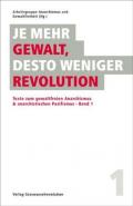  978-3-939045-31-1;AG Anarchismus und Gewaltfreiheit-JeMehrGewalt.jpg - Bild