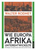  978-3-96156-126-1;Rodney-WieEuropaAfrikaUnterentwickelte.jpg - Bild