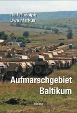 978-3-00-059845-6;Rudolph_Markus-Aufmarschgebiet Baltikum.jpg - Bild