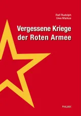  978-3-00-061802-4;Rudolph-Vergessene Kriege der Roten Armee.jpg - Bild