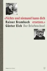 978-3-03850-069-8;Eich-Brambach-NichtsUndNiemandKannDichErsetzen.jpg - Bild
