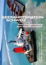  978-3-03930-033-4;Pieth-SeefahrtsnationSchweiz.jpg - Bild