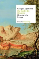  978-3-10-000534-2;Agamben-Die Macht des Denkens.jpg - Bild