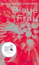 978-3-10-397101-9;Strubel-BlaueFrau.jpg - Bild