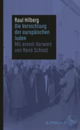 978-3-10-397530-7;Hilberg-Die Vernichtung der europäischen Juden.jpg - Bild
