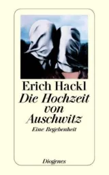  978-3-257-23377-3;Hackl-Die-Hochzeit-von-Ausschwitz.jpg - Bild