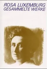 978-3-320-01982-2;Luxemburg-Gesammelte Werke Bd.4.jpg - Bild