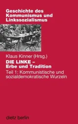 978-3-320-02212-9;Kinner-DIE LINKE-Erbe und Tradition.jpg - Bild