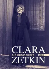 978-3-320-02323-2;Zetkin-Die Kriegsbriefe Bd.1.jpg - Bild