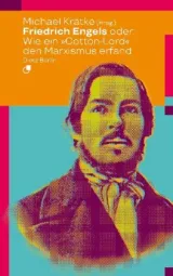 978-3-320-02368-3;Krätke-Friedrich Engels.jpg - Bild