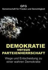 978-3-347-21165-0;GFG-DemokratieVersusParteienherrschaft.jpg - Bild