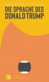  978-3-351-03483-2;Viennot-Die Sprache des Donald Trump.jpg - Bild
