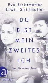  978-3-351-03765-9;Strittmatter-Du bist mein zweites Ich.jpg - Bild