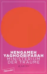 978-3-351-05087-0;Jaghoobifarah-MInisteriumDerTräume.jpg - Bild