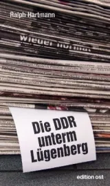 978-3-360-01820-5; Hartmann-DDR-unterm-Lügenberg.jpg - Bild