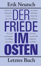  978-3-360-02182-3;Neutsch-DerFriedeImOsten.jpg - Bild