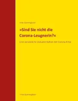  978-3-384-10369-7;Querengässer-Sind Sie nicht die Corona-Leugnerin.jpg - Bild