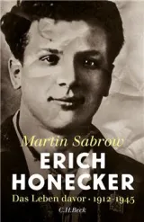  978-3-406-69809-5;Sabrow-Honecker.jpg - Bild