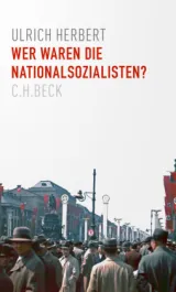  978-3-406-76898-9;Herbert-WerWarenDieNationalsozialisten.jpg - Bild