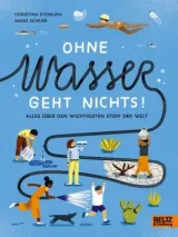 978-3-407-75565-0;Steinlein-Ohne Wasser geht nichts.jpg - Bild