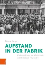 978-3-412-52078-6;Lange-AufstandInDerFabrik.jpg - Bild