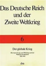 978-3-421-06233-8;Boog-Das deutsche Reich und der Zweite Weltkrieg Bd.6.jpg - Bild