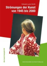 978-3-422-07151-3;Lucie-Smith-Strömungen der Kunst.jpg - Bild