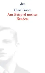 978-3-423-13316-6;Timm-Am Beispiel meines Bruders.jpg - Bild